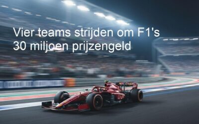 Vier teams strijden om F1’s 30 miljoen prijzengeld